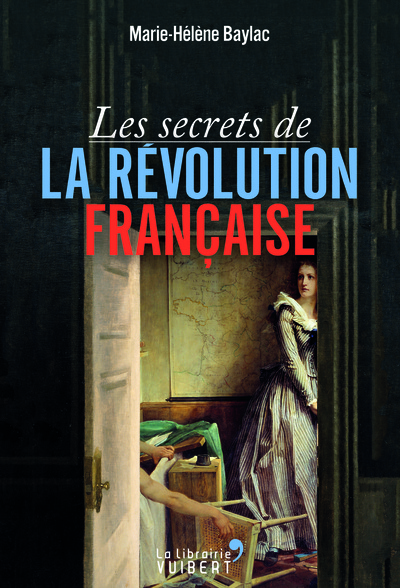 Picture of Les Secrets de la Révolution française