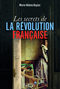 Picture of Les Secrets de la Révolution française