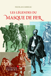 Image de Les Légendes du Masque de fer