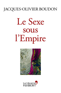 Picture of Le Sexe sous l'Empire