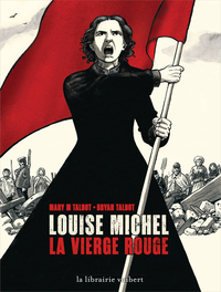 Image de Louise Michel, la Vierge Rouge