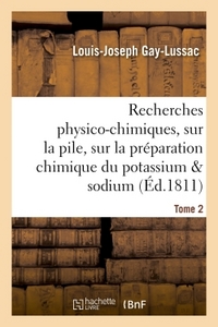 Picture of Recherches physico-chimiques, sur la pile, sur la préparation chimique et les propriétés Tome 2