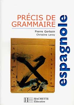 Image de Précis de grammaire espagnole - Edition 2000