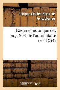 Picture of Résumé historique des progrès et de l'art militaire