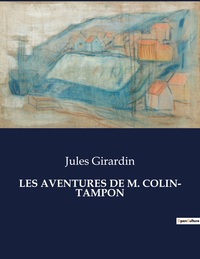 Picture of LES AVENTURES DE M. COLIN- TAMPON