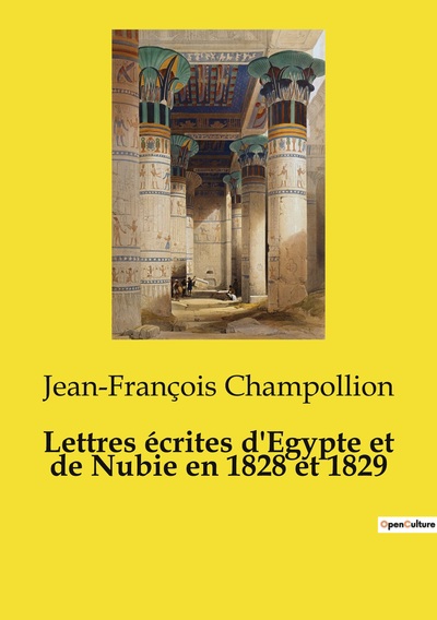 Image de Lettres écrites d'Egypte et de Nubie en 1828 et 1829