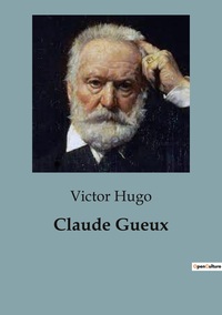 Picture of Claude Gueux