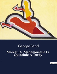 Picture of Moreali A  Mademoiselle La  Quintinie A Turdy