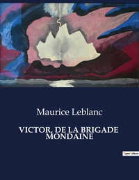 Picture of VICTOR, DE LA BRIGADE  MONDAINE
