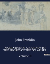 Picture of NARRATIVE OF A JOURNEY TO THE SHORES OF THE POLAR SEA