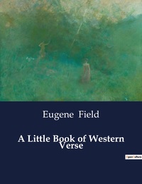 Picture of A Little Book of Western Verse