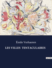 Picture of LES VILLES  TENTACULAIRES