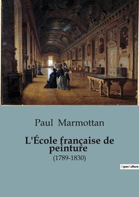 Picture of L'École française de peinture