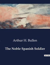 Picture of The Noble Spanish Soldier