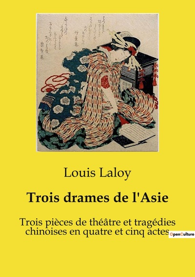 Picture of Trois drames de l'Asie