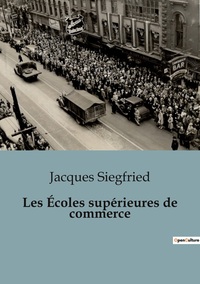Picture of Les Écoles supérieures de commerce