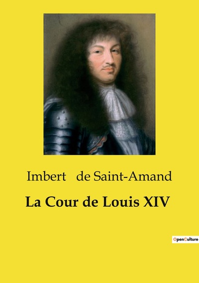 Image de La Cour de Louis XIV