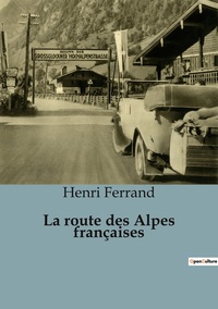 Picture of La route des Alpes françaises