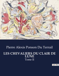 Picture of LES CHEVALIERS DU CLAIR DE LUNE