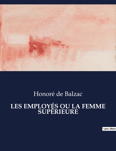 Picture of LES EMPLOYÉS OU LA FEMME SUPÉRIEURE