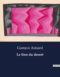 Picture of Le lion du desert