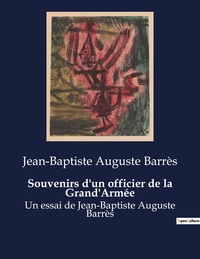 Picture of Souvenirs d'un officier de la Grand'Armée