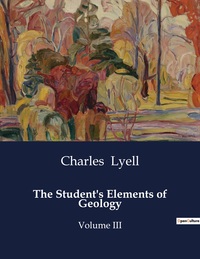Image de The Student's Elements of Geology