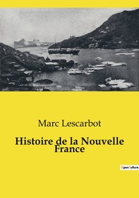Image de Histoire de la Nouvelle France