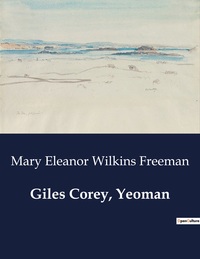 Picture of Giles Corey, Yeoman