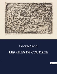 Picture of LES AILES DE COURAGE