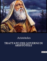 Picture of TRATTATO DEI GOVERNI DI ARISTÓTELE