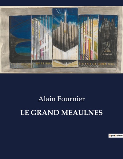 Picture of LE GRAND MEAULNES