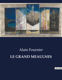 Image de LE GRAND MEAULNES