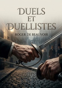 Image de Duels et Duellistes
