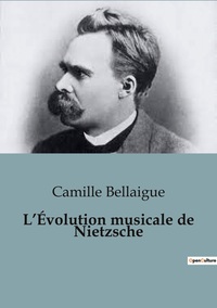 Image de L'Évolution musicale de Nietzsche