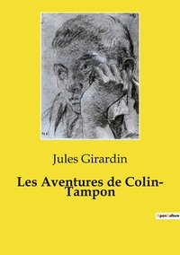 Image de Les Aventures de Colin­ Tampon
