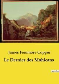 Picture of Le Dernier des Mohicans
