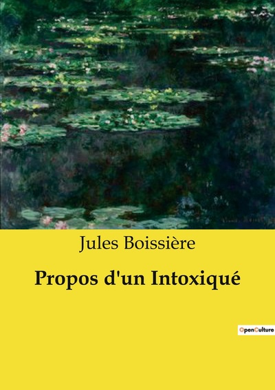 Image de Propos d'un Intoxiqué