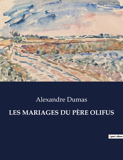 Picture of LES MARIAGES DU PÈRE OLIFUS