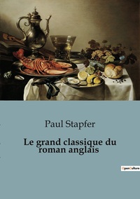 Picture of Le grand classique du roman anglais