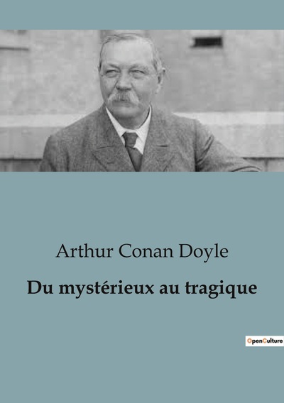 Image de Du mystérieux au tragique