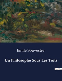 Picture of Un Philosophe Sous Les Toits