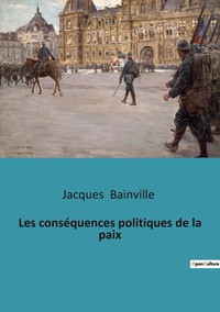 Picture of Les conséquences politiques de la paix