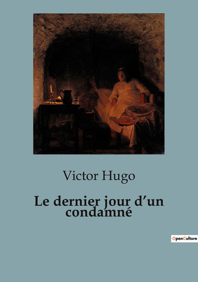 Image de Le dernier jour d'un condamné