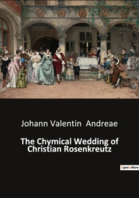 Picture of The Chymical Wedding of Christian Rosenkreutz