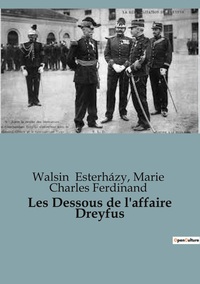 Picture of Les Dessous de l'affaire Dreyfus
