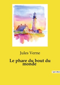 Image de Le phare du bout du monde