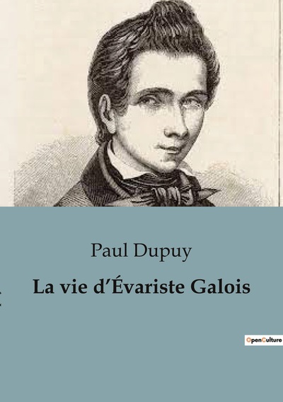 Picture of La vie d'Évariste Galois