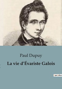 Picture of La vie d'Évariste Galois