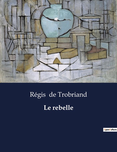 Picture of Le rebelle